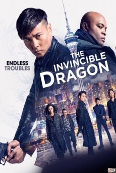 The Invincible Dragon (2019) หมัดเหล็กล่าฆาตกร - ดูหนังออนไลน์
