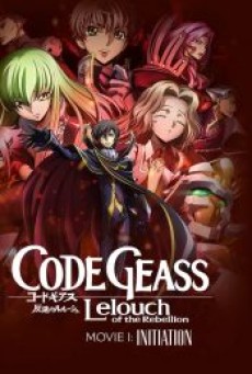 Code Geass Lelouch Of The Rebellion Transgression (2018) การปฏิวัติของลูลูช บทที่ 2 หนทางแห่งกบฏ - ดูหนังออนไลน์