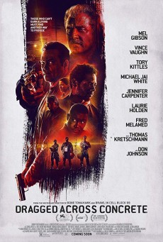 Dragged Across Concrete (2018) สองระห่ำ ล่าปล้นโหด - ดูหนังออนไลน