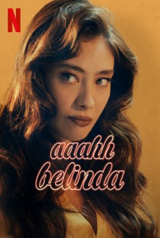 OH BELINDA (2023) โอ้ เบลินด้า พากย์ไทย