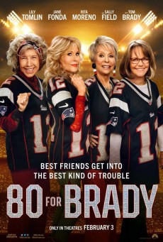 80 FOR BRADY (2023) สาวใหญ่ใจแบรดดี้ พากย์ไทย