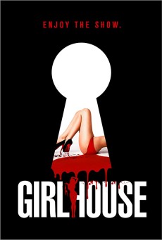 GirlHouse (2014) เกิร์ลเฮ้าส์ - ดูหนังออนไลน
