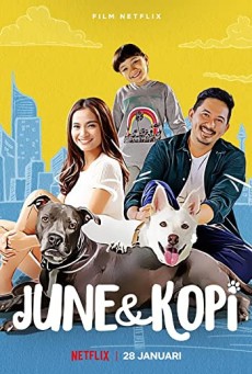 June & Kopi (2021) จูนกับโกปี้ - ดูหนังออนไลน