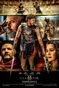 Gladiator II แกลดดิเอเตอร์ นักรบผู้กล้า ผ่าแผ่นดินทรราช 2 (2024)