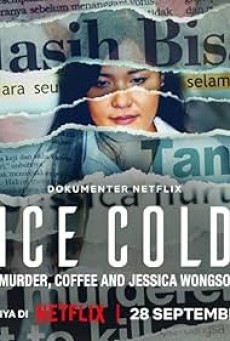 ICE COLD MURDER COFFEE AND JESSICA WONGSO (2023) กาแฟ ฆาตกรรม และเจสสิก้า วองโซ พากย์ไทย - ดูหนังออนไลน