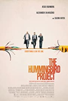 The Hummingbird Project (2018) โปรเจกต์สายรวย - ดูหนังออนไลน
