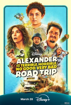 Alexander and the Terrible Horrible No Good Very Bad Road Trip (2025) - ดูหนังออนไลน