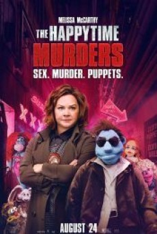 The Happytime Murders  (2019) - ดูหนังออนไลน