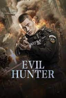 EVIL HUNTER (2023) ล่าอาชญากร ซับไทย - ดูหนังออนไลน