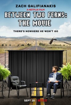 Between Two Ferns The Movie (2019) บีทวีน ทู เฟิร์นส์ เดอะ มูฟวี่ - ดูหนังออนไลน์