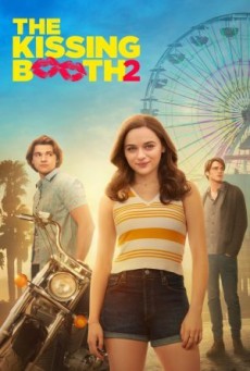 The Kissing Booth 2 | Netflix (2020) เดอะ คิสซิ่ง บูธ 2 - ดูหนังออนไลน์